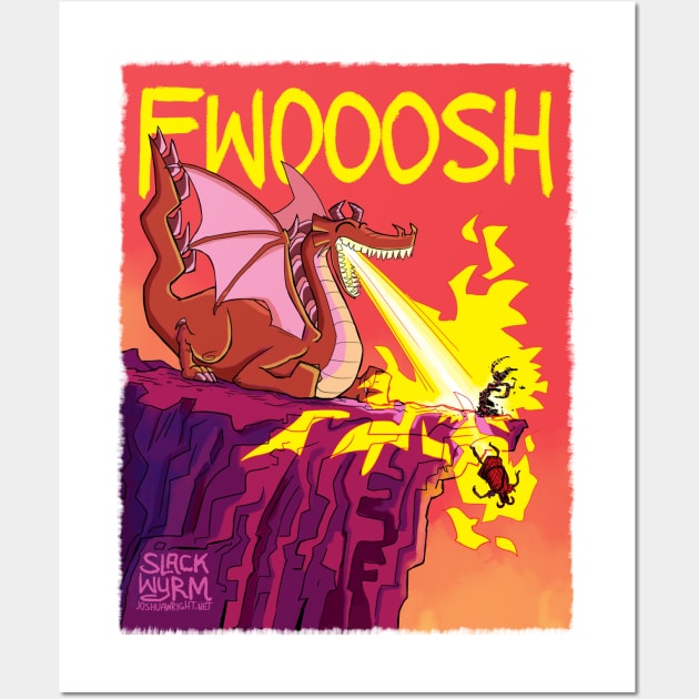 Fwooosh! Wall Art by Slack Wyrm